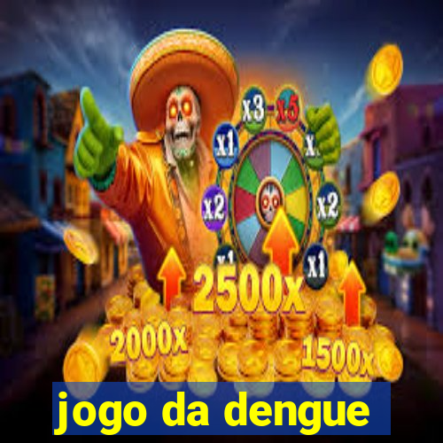 jogo da dengue